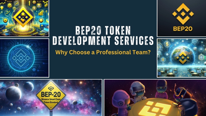 bep20 token development services why choose