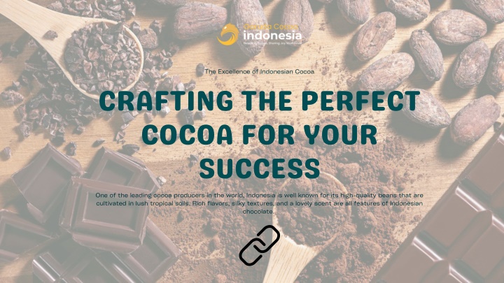 the excellence of indonesian cocoa