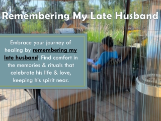 Remembering My Late Husband