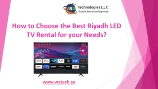 How to Choose the Best Riyadh LED TV Rental for your Needs?