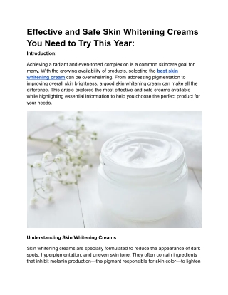 Effective and Safe Skin Whitening Creams You Need to Try This Year