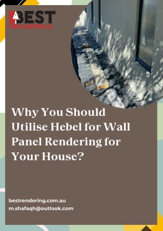 Why You Should Utilise Hebel for Wall Panel Rendering for Your House?