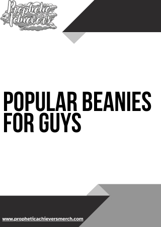 Get the Top Popular Beanies for Guys This Winter Season