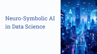 Neuro-Symbolic AI in Data Science