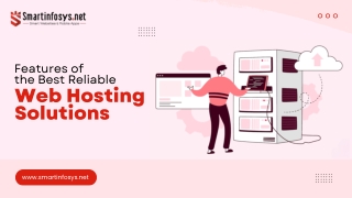 What are the Features of the Best Reliable Web Hosting Solutions