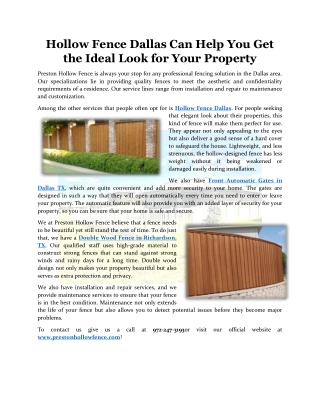 hollow fence dallas can help you get the ideal
