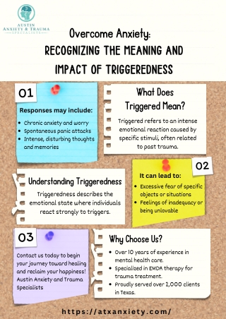 Overcome Anxiety Recognizing The Meaning and Impact of Triggeredness