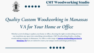 Quality Custom Woodworking in Manassas VA for Your Home or Office