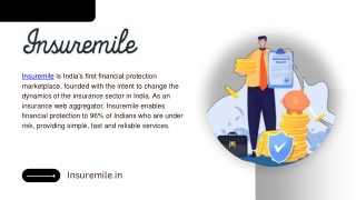 insuremile is india s first financial protection