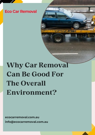 Why Car Removal Can Be Good For The Overall Environment?