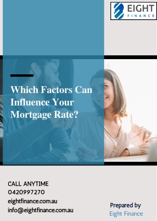 Which Factors Can Influence Your Mortgage Rate