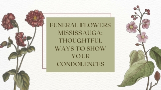 Funeral Flowers Mississauga Thoughtful Ways to Show Your Condolences