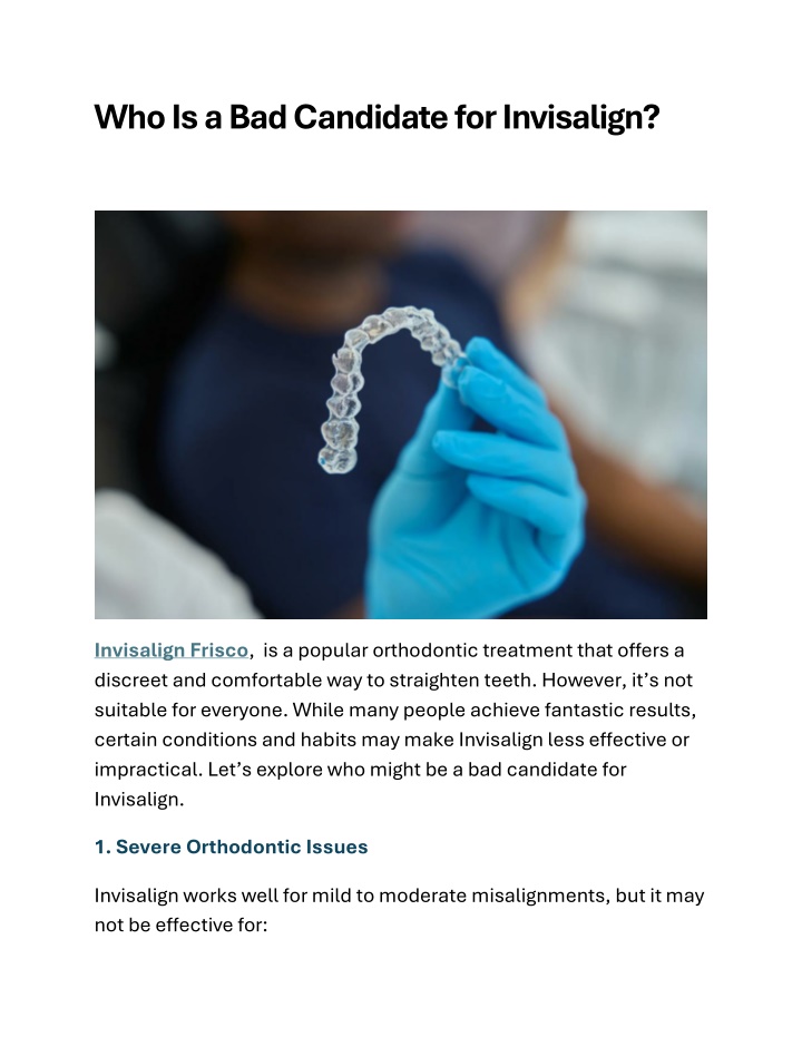 who is a bad candidate for invisalign