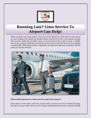 running late limo service to airport can help