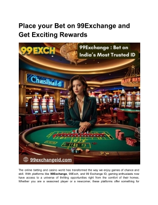 Place your Bet on 99Exchange and Get Exciting Rewards