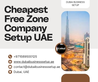 What is the Cheapest Free Zone Company Setup in UAE