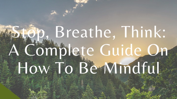 stop breathe think a complete guide