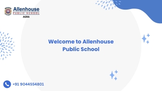 Best ICSE Schools in Agra | Allenhouse Public School |  91 9044554801