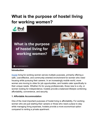 What is the purpose of hostel living for working women