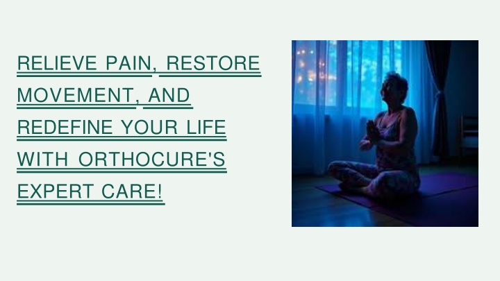 relieve pain restore movement and redefine your