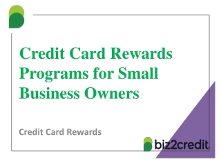 Credit Card Rewards Programs for Small Business Owners