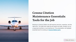 Cessna Citation Maintenance-Essentials Tools for the Job