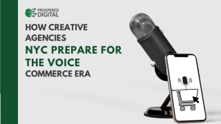 How NYC Creative Agencies Are Embracing the Voice Commerce Era