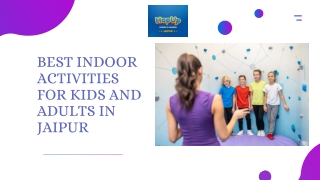 Best Indoor Activities for Kids and Adults in Jaipur