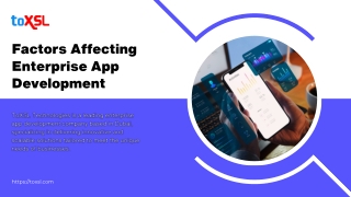 Factors Affecting Enterprise App Development