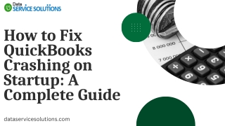 How to Fix QuickBooks Crashing on Startup A Complete Guide