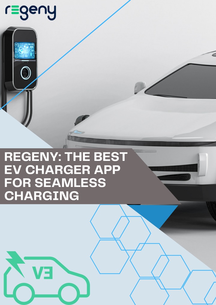 regeny the best ev charger app for seamless