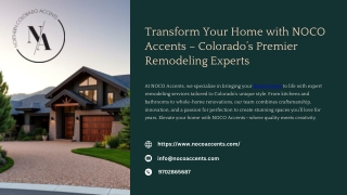 Transform Your Home with NOCO Accents – Colorado’s Premier Remodeling Experts