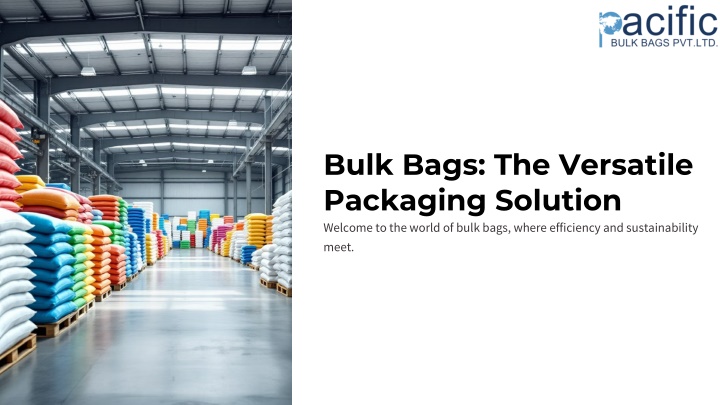 bulk bags the versatile packaging solution