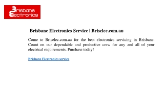brisbane electronics service briselec com au