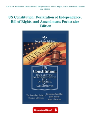PDF US Constitution Declaration of Independence  Bill of Rights  and Amendments Pocket size Edition