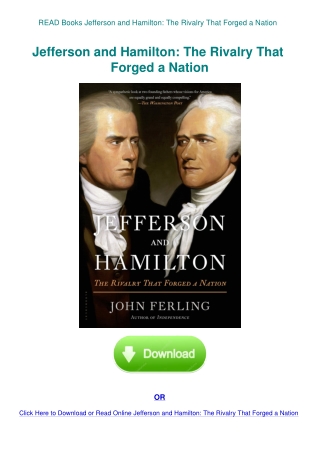 READ Books Jefferson and Hamilton The Rivalry That Forged a Nation
