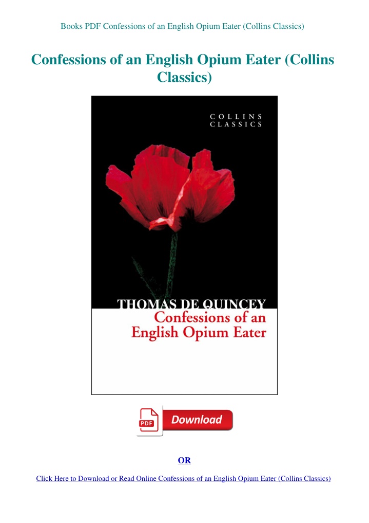 Confessions Of An English Opium Eater Audiobook PPT - Books PDF Confessions of an English Opium Eater (Collins Classics
