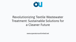 Revolutionizing Textile Wastewater Treatment Sustainable Solutions for a Cleaner Future