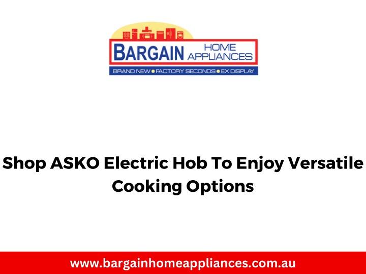 shop asko electric hob to enjoy versatile cooking