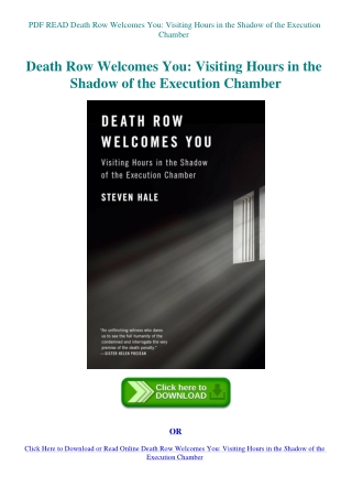 PDF READ Death Row Welcomes You Visiting Hours in the Shadow of the Execution Chamber