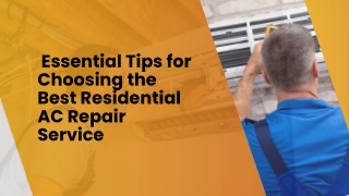 Essential Tips for Choosing the Best Residential AC Repair Service