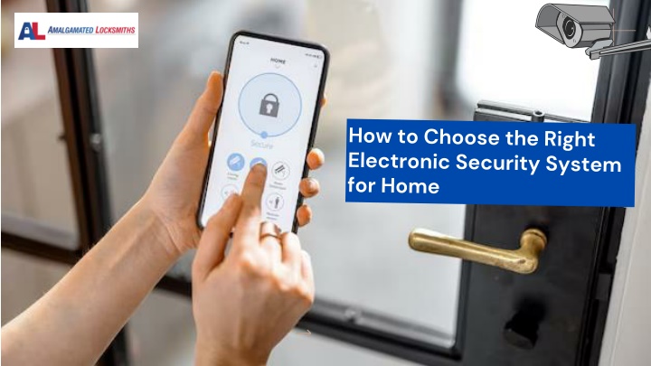 how to choose the right electronic security