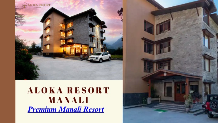 aloka resort manali