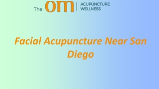 Uncover the Secrets of Youthful Skin with Facial Acupuncture in San Diego