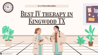 Kingwood’s Most Trusted IV Therapy Experts