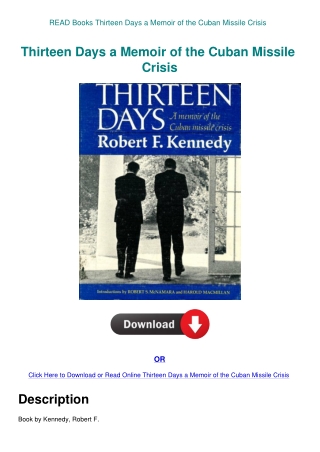 READ Books Thirteen Days a Memoir of the Cuban Missile Crisis