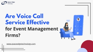 are voice call service effective for event