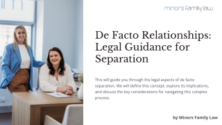 De Facto Relationships: Legal Guidance for Separation.