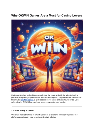 why okwin games are a must for casino lovers