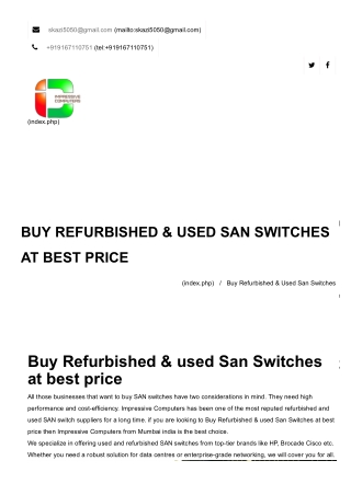 Refurbished & Used San Switches At Best Price in  Mumbai.